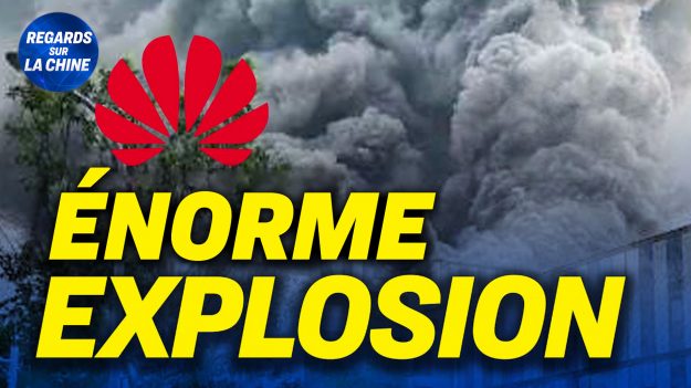 Focus sur la Chine (30 septembre) – Gigantesque incendie dans un laboratoire de Huawei en Chine
