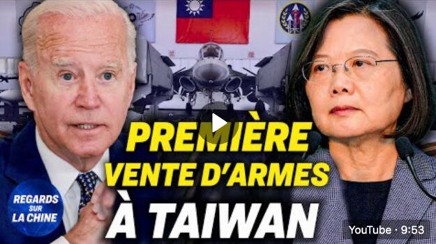 Focus sur la Chine – Biden approuve la première vente d’armes à Taïwan