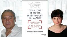 « Covid long et effets indésirables du vaccin », du Dr Jean-Marc Sabatier et Estelle Fougères : mécanismes biologiques et traitements prometteurs